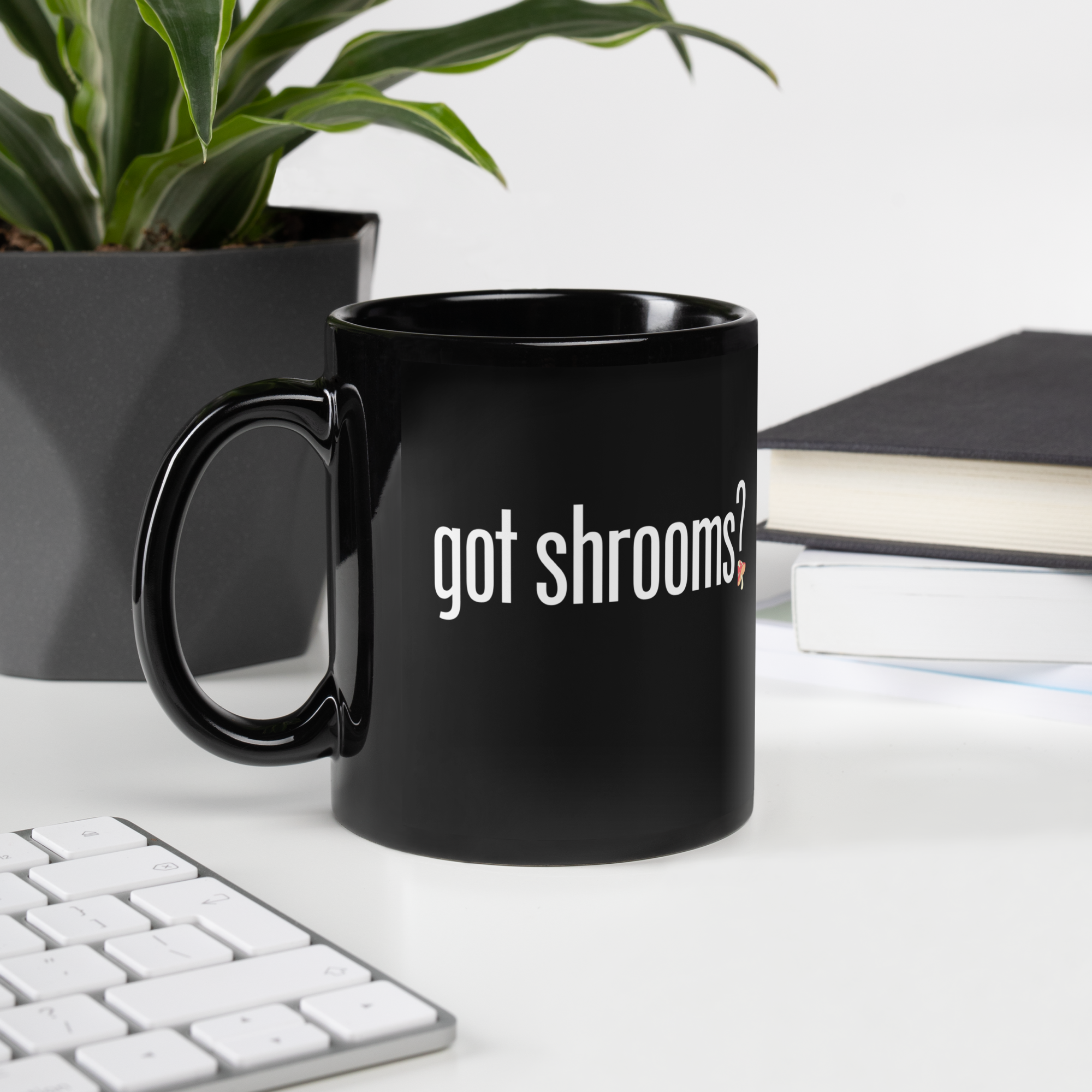 Mug | Got Shrooms? | Mindful Morning Ritual