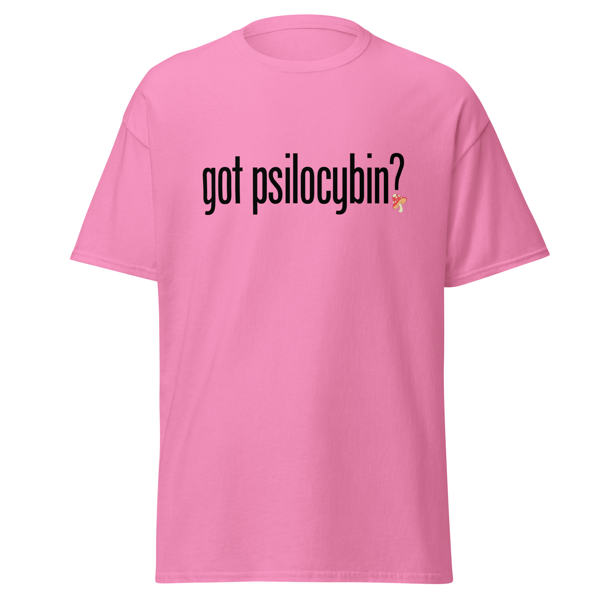T-Shirt | Got Psilocybin? | Spiritual Growth Clothing
