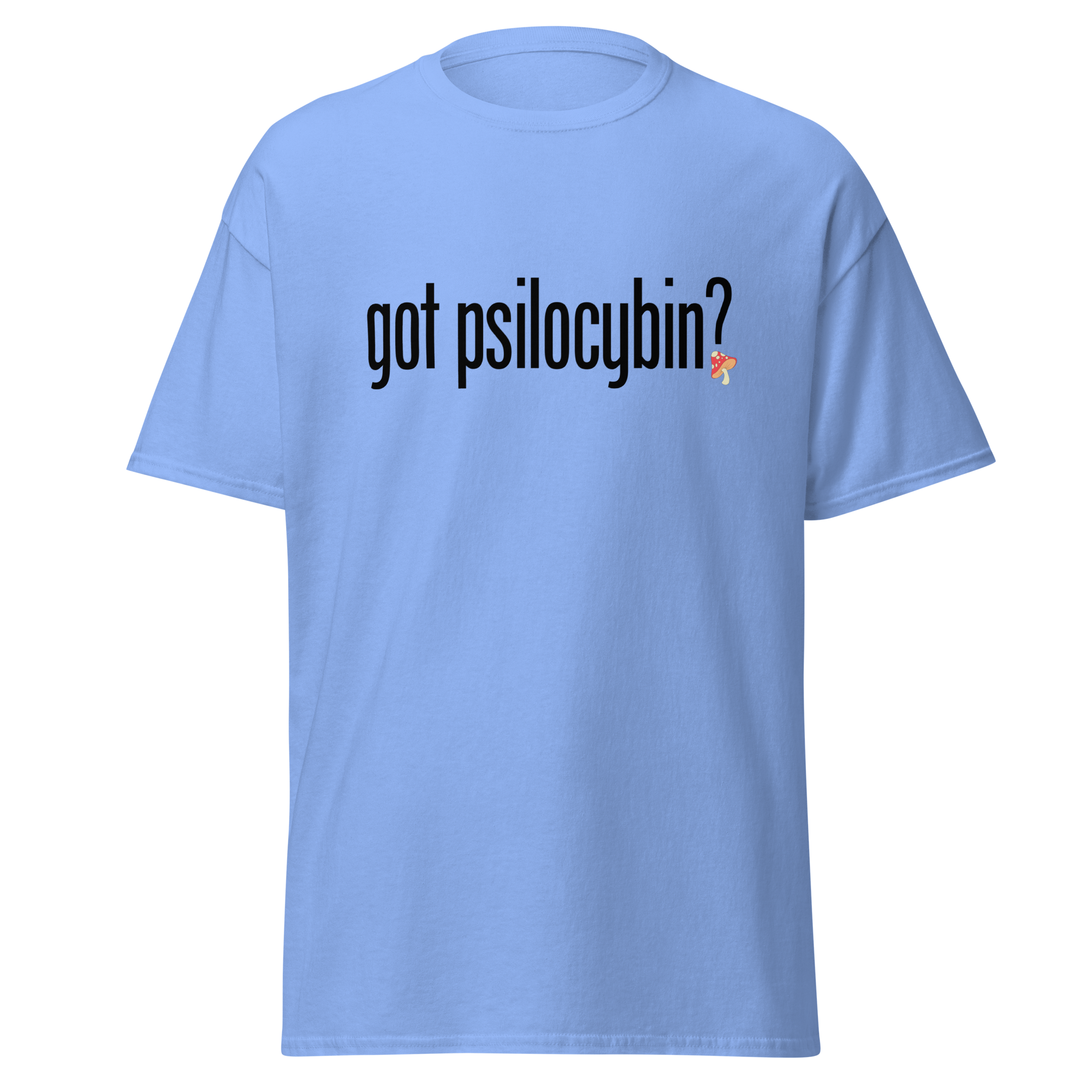 T-Shirt | Got Psilocybin? | Spiritual Growth Clothing