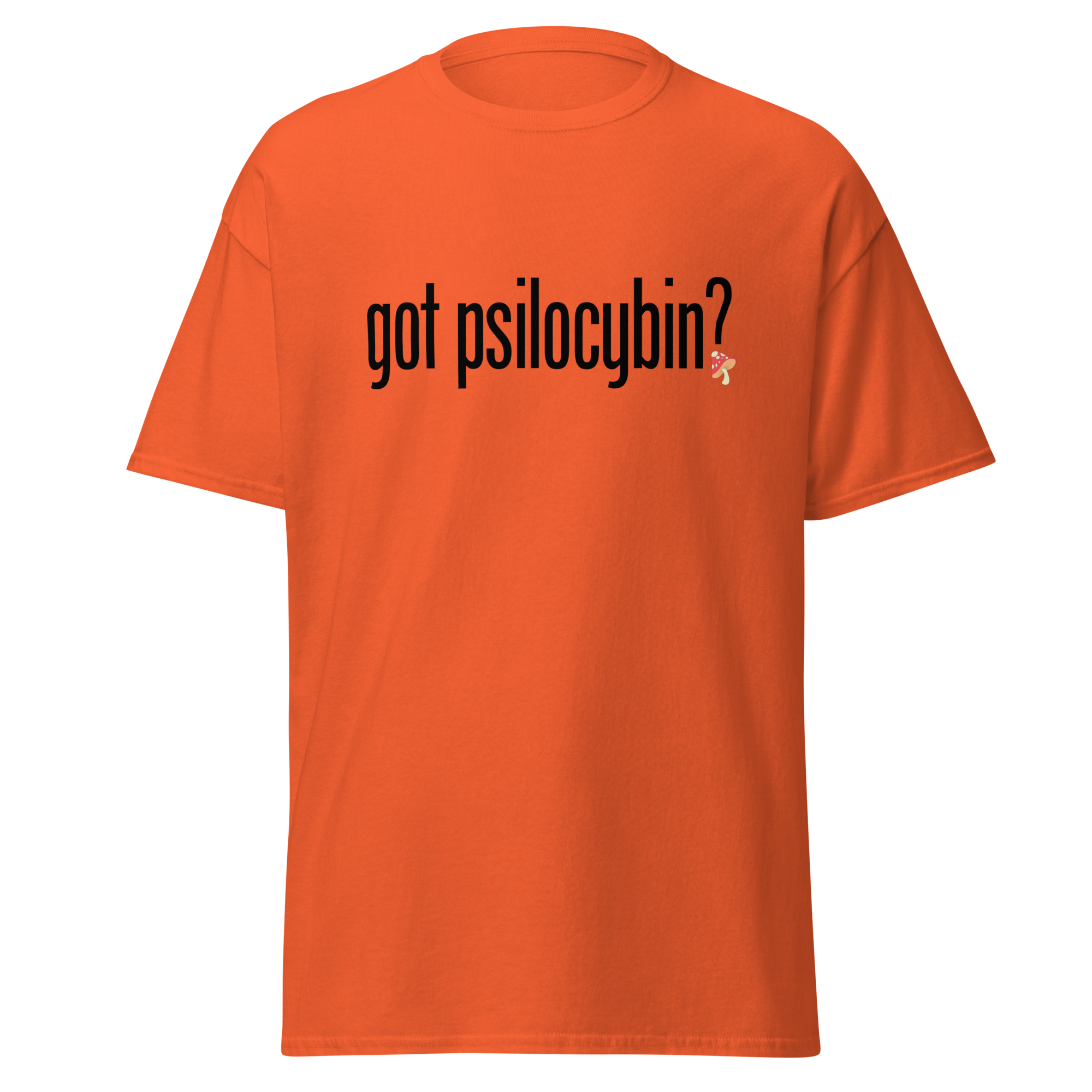 T-Shirt | Got Psilocybin? | Spiritual Growth Clothing