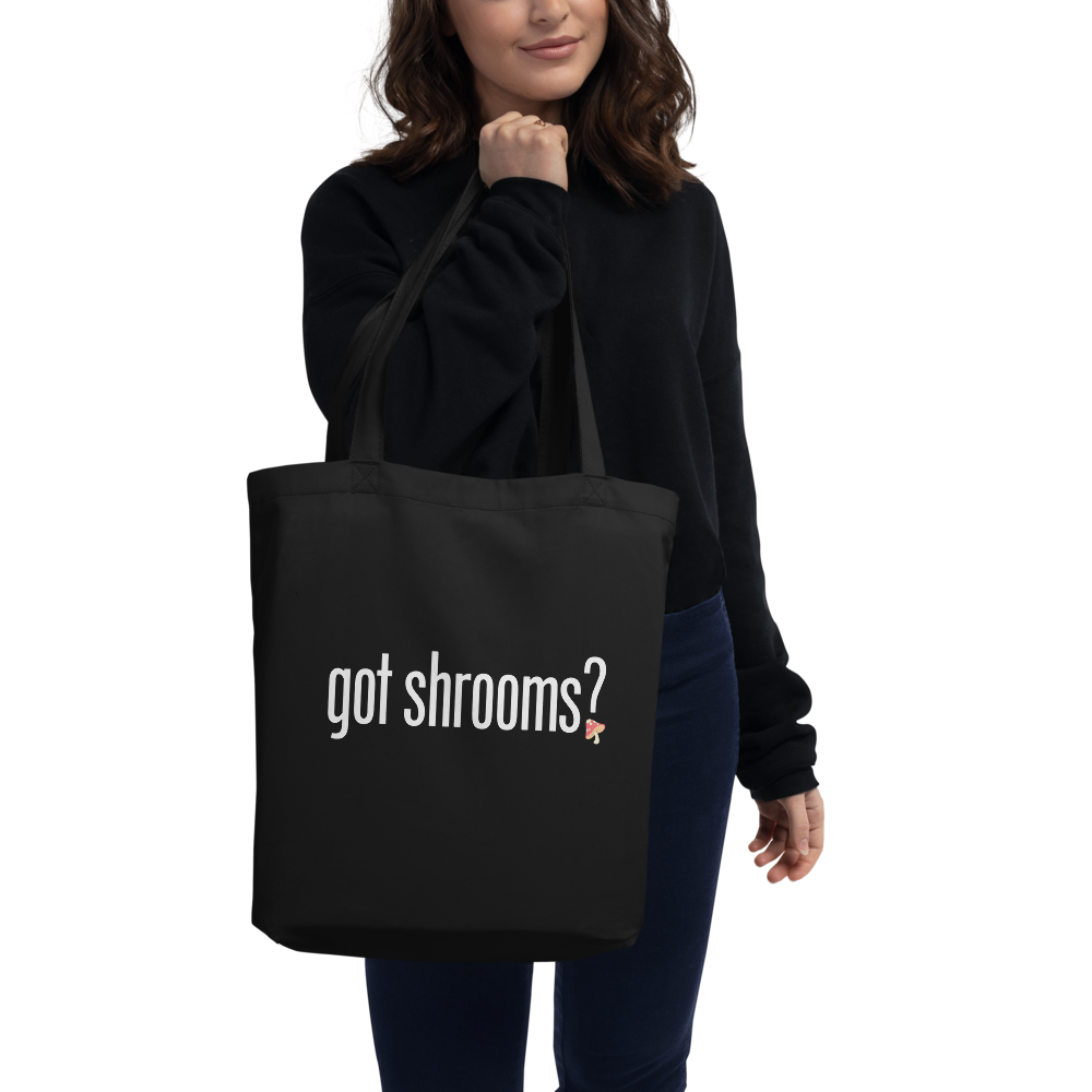 Tote Bag | Got Shrooms? | Natural Medicine Reusable Bag
