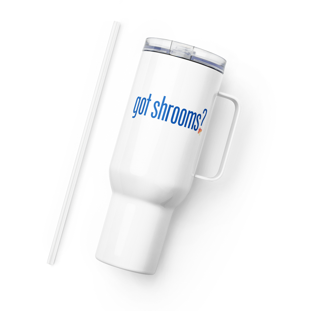 Travel Mug | Got Shrooms? | Natural Medicine Insulated Mug