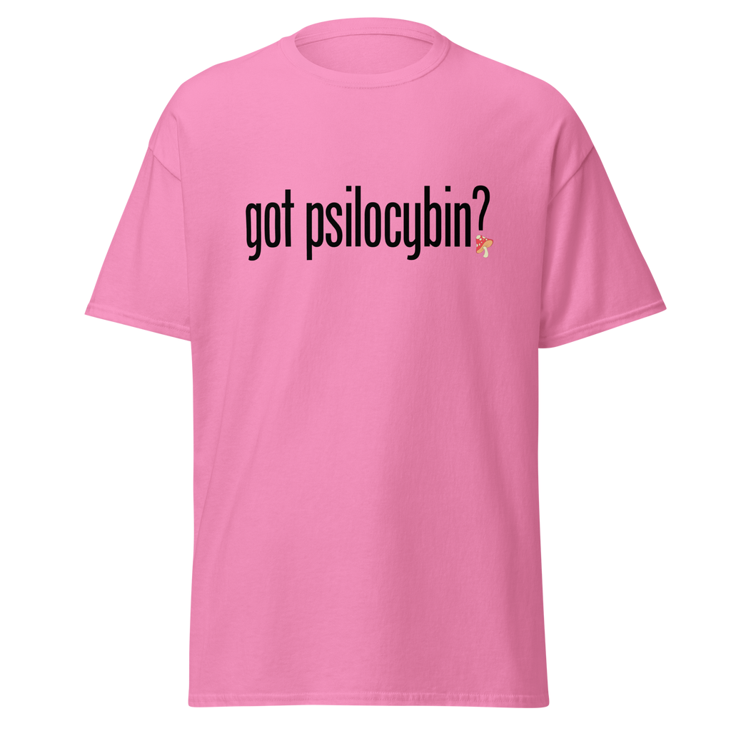 T-Shirt | Got Psilocybin? | Spiritual Growth Clothing