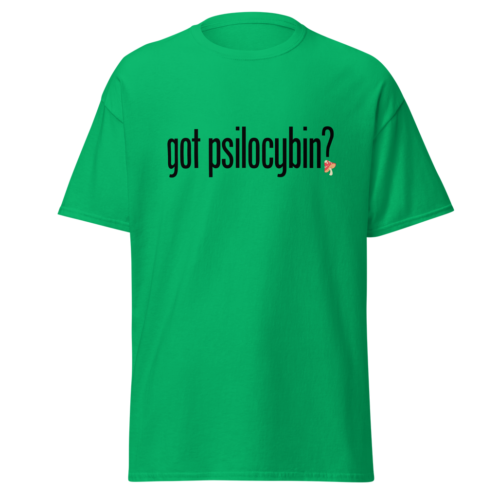 T-Shirt | Got Psilocybin? | Spiritual Growth Clothing